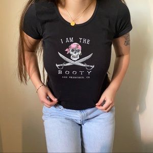 Bad to the bone “I am the booty” tee